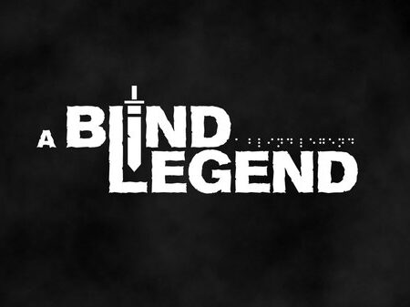 Game A Blind Legend – Cuộc phiêu lưu bằng âm thanh độc đáo