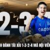 Cách đánh tài xỉu 1-3-2-4 hiệu quả và kinh nghiệm từ chuyên gia