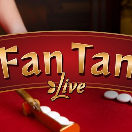 Fantan casino là gì? Hướng dẫn và chiến thuật thắng lợi 2025