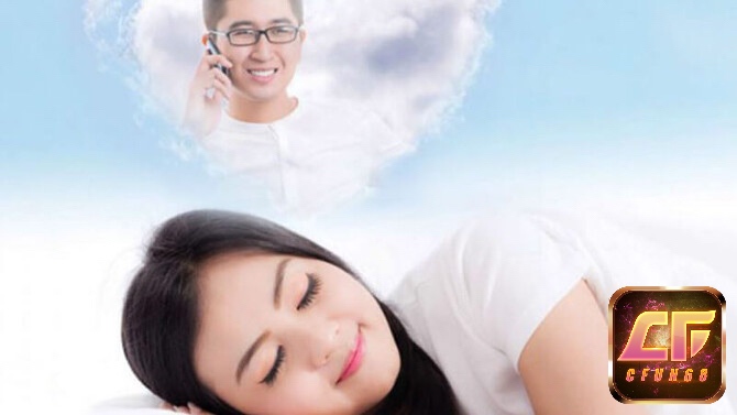 Cùng cfun68 giải mã giấc mơ thấy người yêu chuẩn xác 100% nhé 