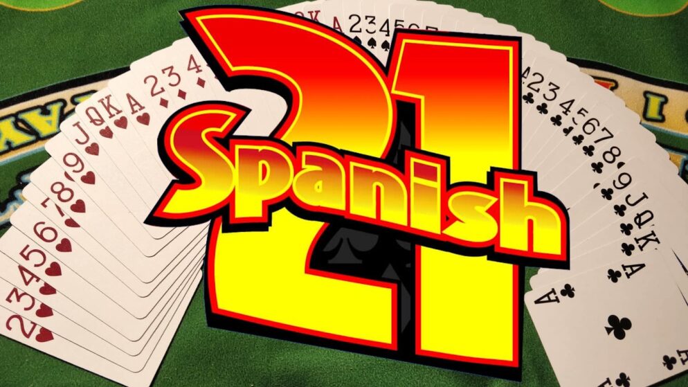 Spanish 21: Cách chơi, chiến lược thắng lợi và luật chơi đầy đủ