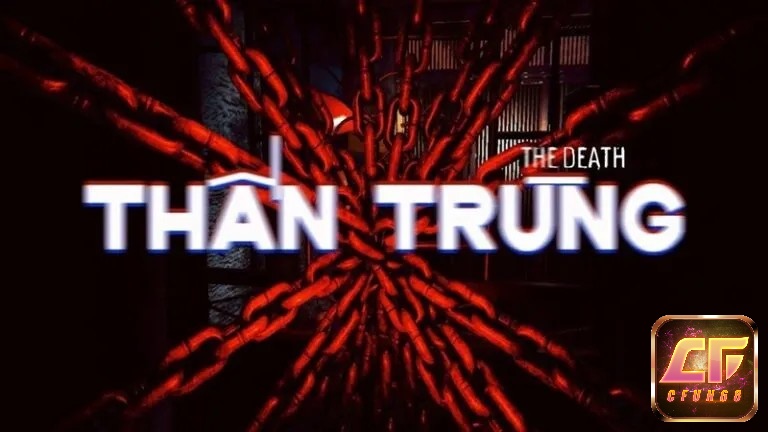 Thần Trùng – The Death u ám, kịch tính và sở hữu nhiều kết thúc bất ngờ