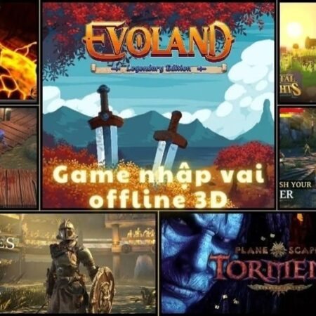 Top game nhập vai nhẹ cho máy tầm trung chơi mượt