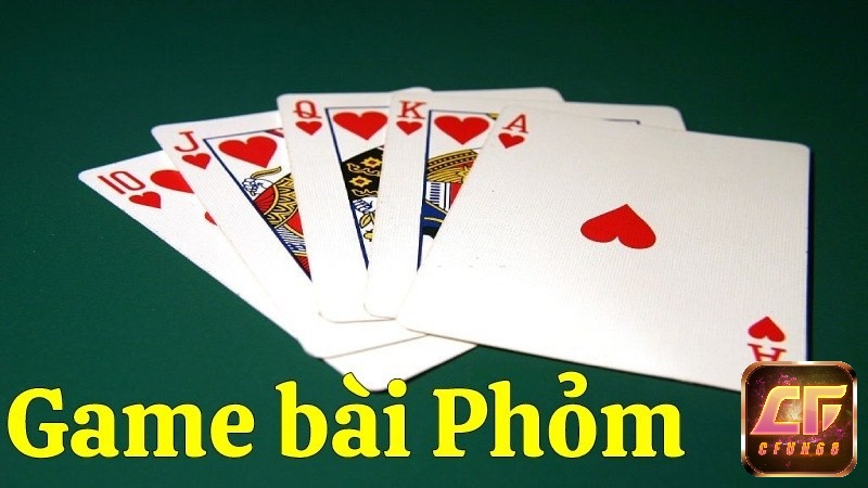 Khám phá game chơi bài phỏm cùng Cfun68 ngay nhé!