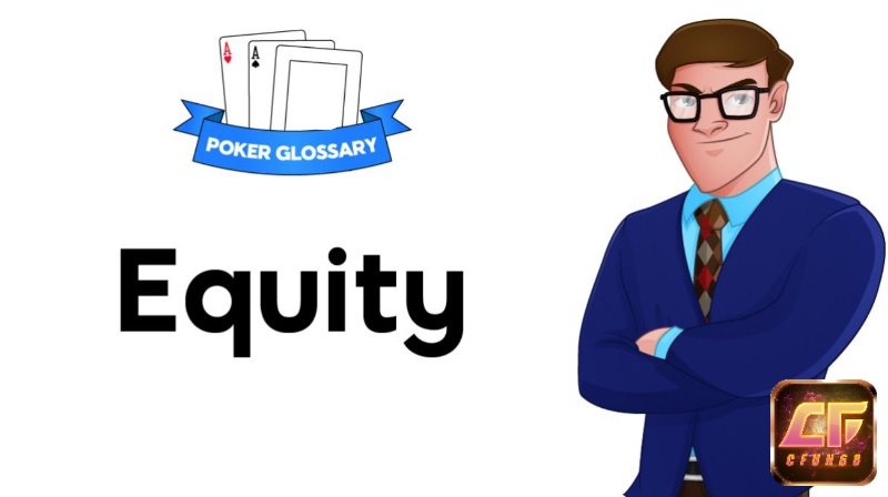 Số lượng đối thủ, range bài và vị trí ảnh hưởng trực tiếp đến equity thực tế của người chơi