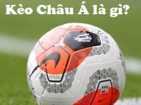 Kèo chấp châu Á là gì? Giải mã từ A-Z các tỷ lệ kèo bóng đá