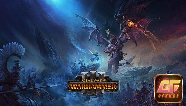 Total War: Warhammer III với đa dạng nhiều chế độ chơi mang đến trải nghiệm hấp dẫn cho người chơi